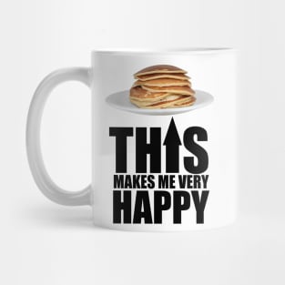 Pancake Makes Me Happy Mug